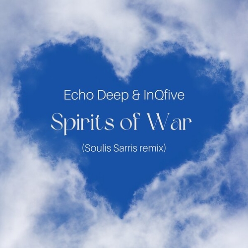 Echo Deep, InQfive - Spirits Of War (Soulis Sarris Remix) [TWDD063]
